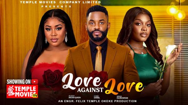 Love Against Love (2026) – Nollywood