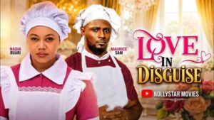 Love In Disguise (2026) – Nollywood