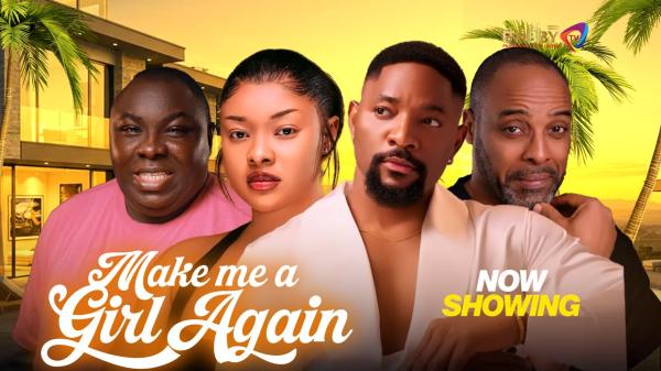 Make Me A Girl Again (2026) – Nollywood