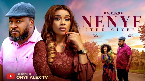Nenye the Giver (2026) – Nollywood