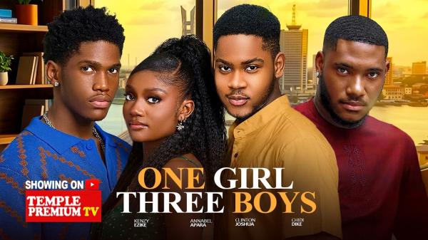 One Girl Three Boys (2026) – Nollywood