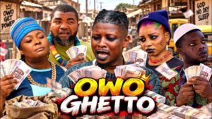 Owo Ghetto (2026) – Yoruba