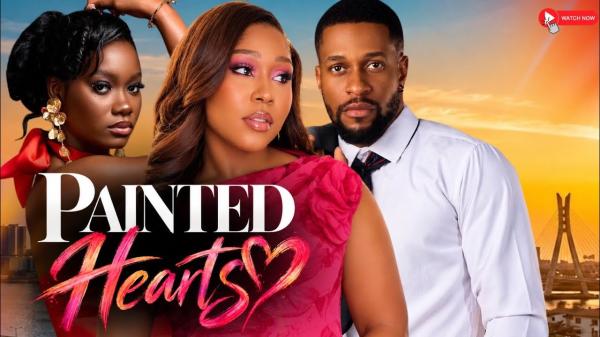 Painted Hearts (2026) – Nollywood
