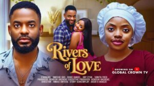 Rivers Of Love (2026) – Nollywood