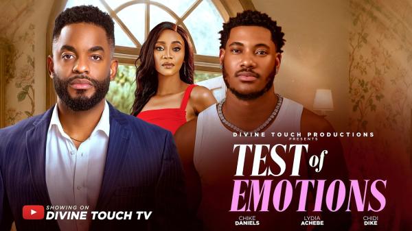 Test of Emotions (2026) – Nollywood