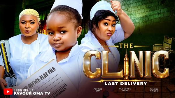 The Clinic (2026) – Nollywood