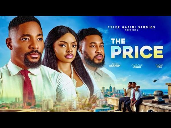 The Price (2026) – Nollywood