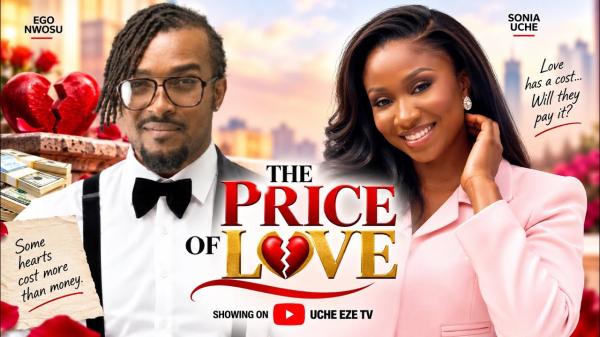 The Price Of Love (2026) – Nollywood
