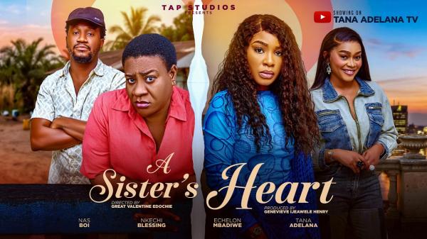 A Sister's Heart (2026) – Nollywood