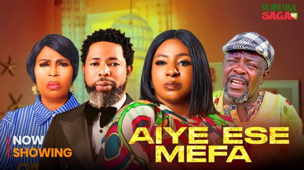 Aiye Ese Mefa (2026) – Yoruba