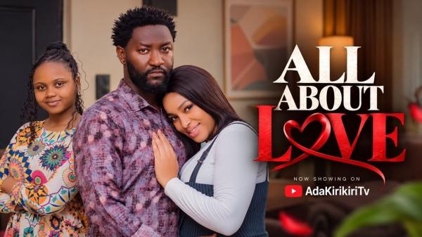 All About Love (2026) – Nollywood