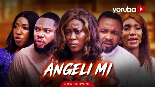 Angeli Mi (2026) – Yoruba