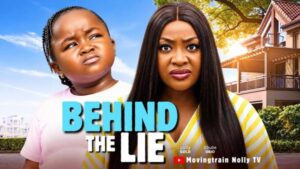 Behind The Lie (2026) – Nollywood