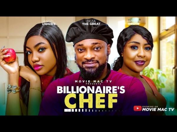 Billionaire's Chef (2026) – Nollywood