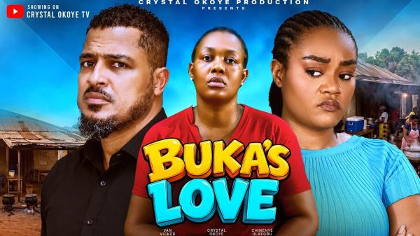 Buka's Love (2026) – Nollywood