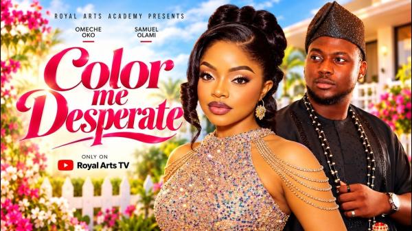Color Me Desperate (2026) – Nollywood