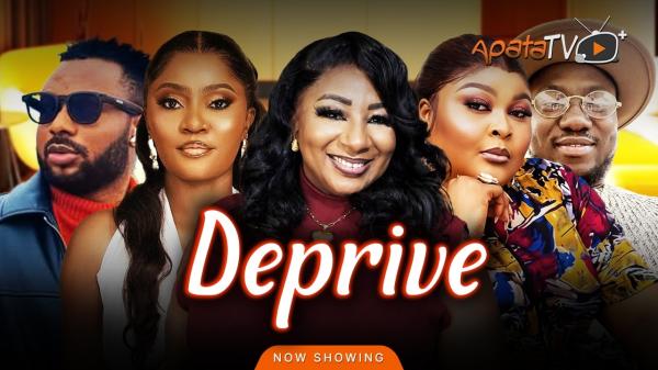 Deprive (2026) – Yoruba