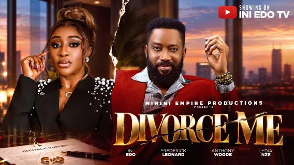 Divorce Me (2026) – Nollywood