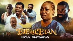 Eje Ati Etan (2026) – Yoruba