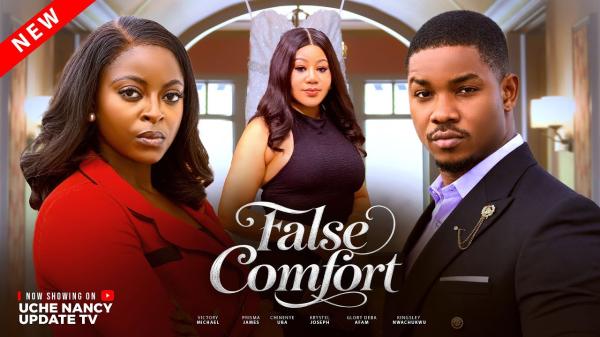 False Comfort (2026) – Nollywood