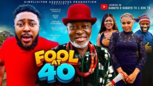 Fool At 40 (2026) – Nollywood