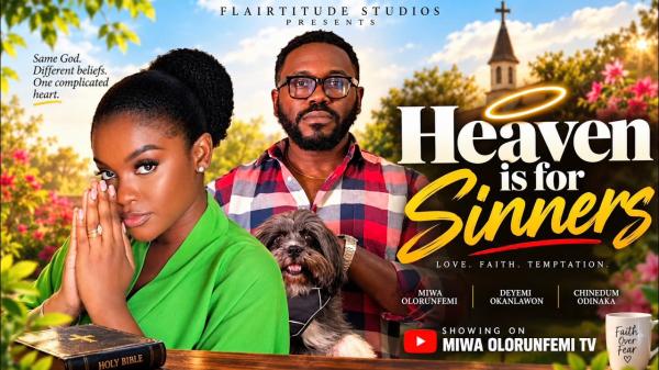 Heaven Is For Sinners (2026) – Nollywood
