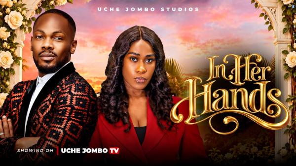 In Her Hands (2026) – Nollywood