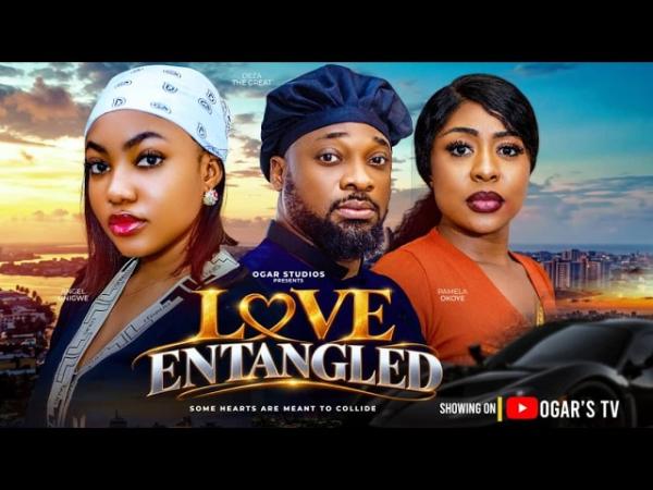 Love Entangled (2026) – Nollywood