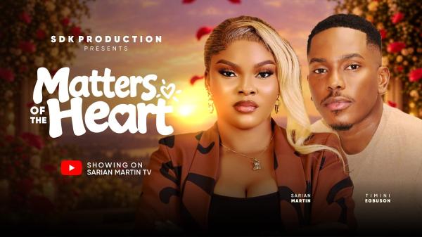 Matters Of The Heart (2026) – Nollywood