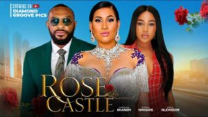 Rose Castle (2026) – Nollywood