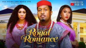 Royal Romance (2026) – Nollywood