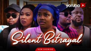 Silence Betrayal (2026) – Yoruba