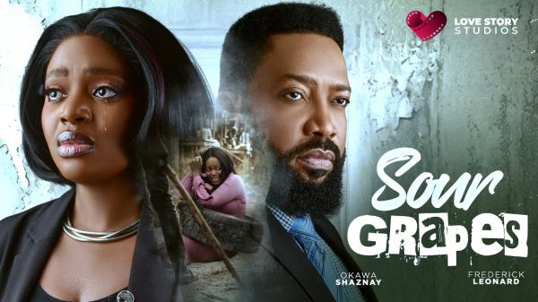 Sour Grapes (2026) – Nollywood