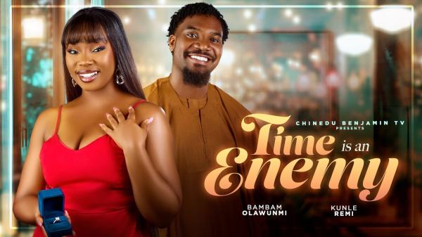 Time Is An Enemy (2026) – Nollywood