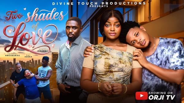 Two Shades Of Love (2026) – Nollywood
