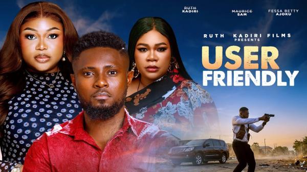 User Friendly (2026) – Nollywood